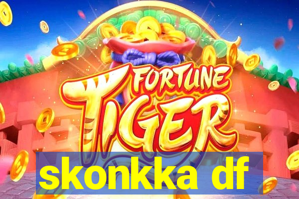 skonkka df